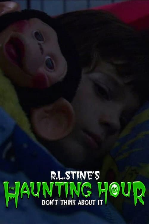 The Haunting Hour: Don't Think About It