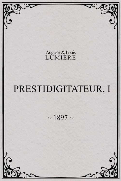 Prestidigitateur, I