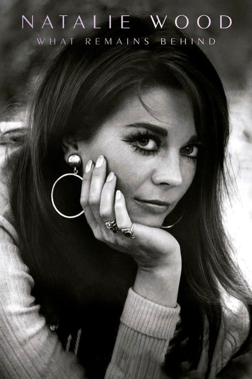 Natalie Wood: Aquello que persiste