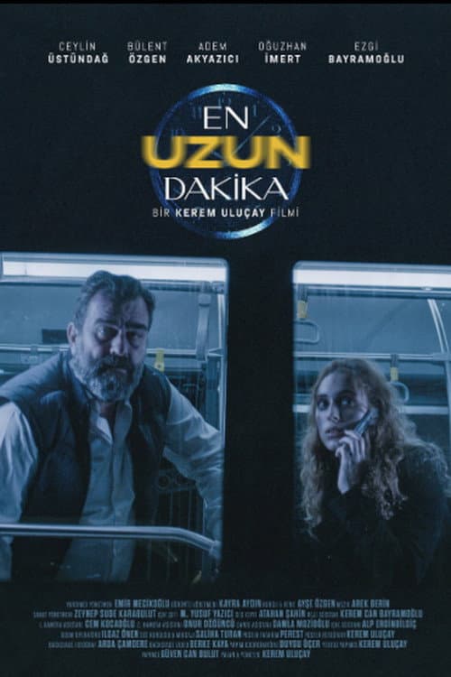 En Uzun Dakika