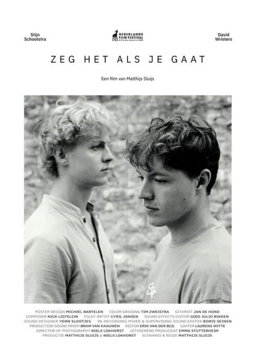 Zeg het als je gaat