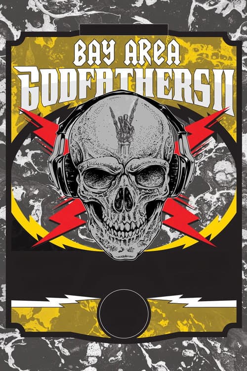 Bay Area Godfathers II