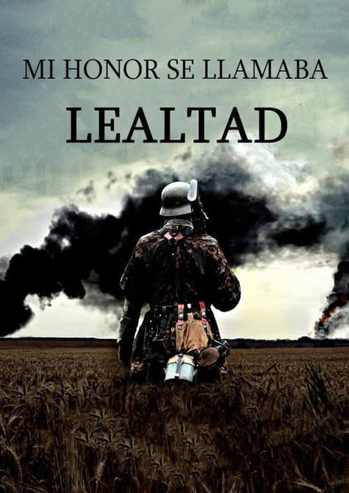 Leibstandarte: My Honor Was Loyalty