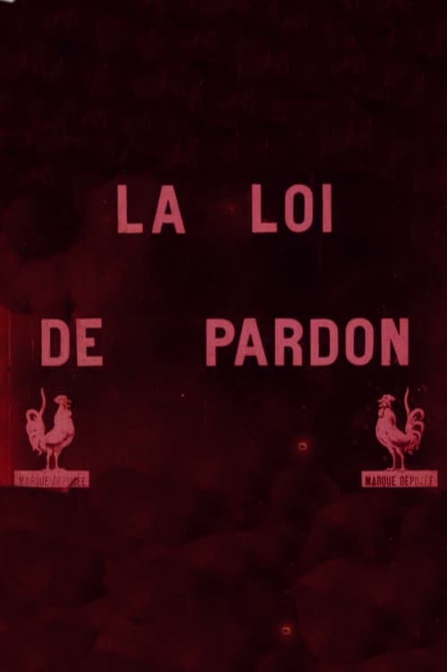 La Loi du pardon