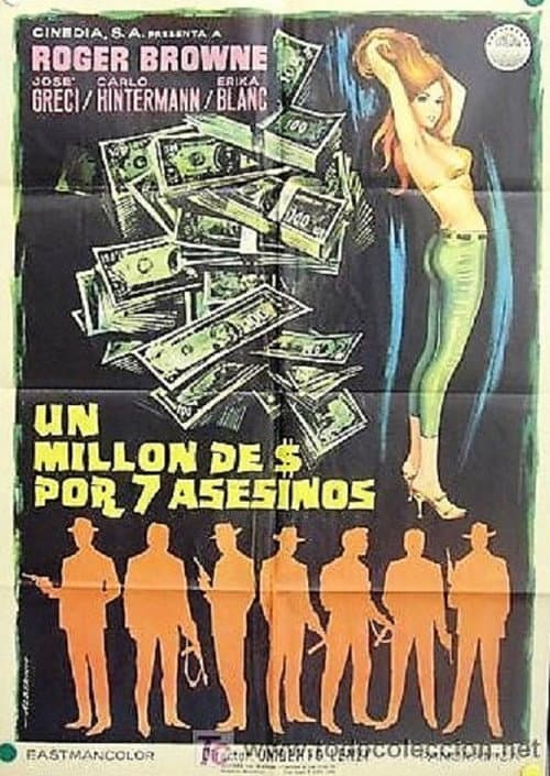 Un milione di dollari per 7 assassini