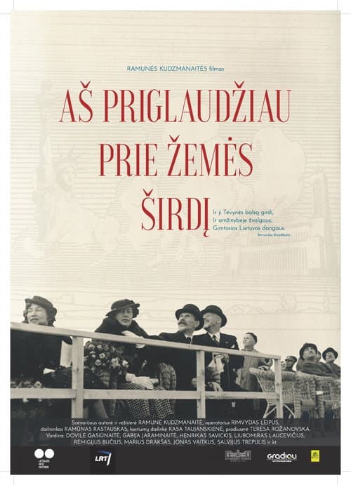 Aš priglaudžiau prie žemės širdį