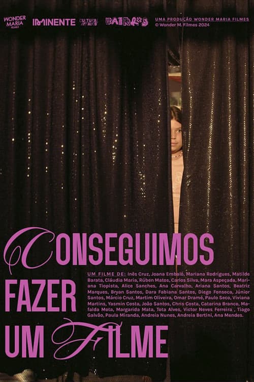 Conseguimos Fazer Um Filme