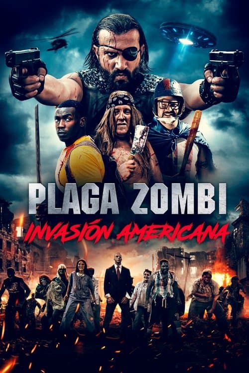 Plaga Zombie: Invasion Americana
