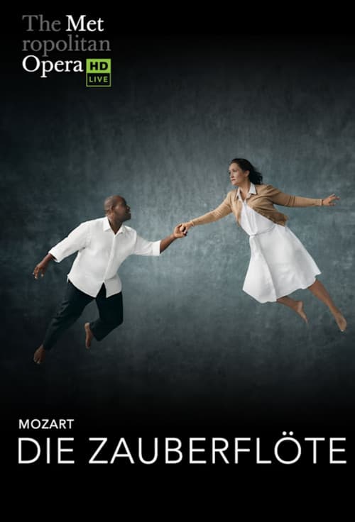 The Metropolitan Opera: Die Zauberflöte