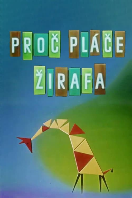Proč pláče žirafa
