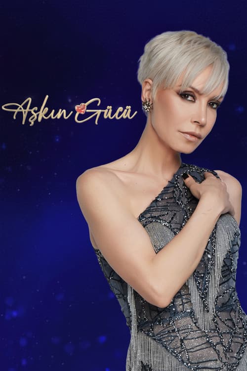 Aşkın Gücü