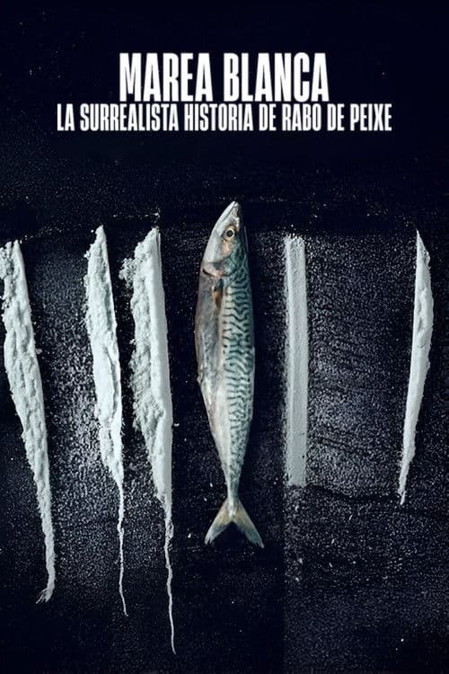 Marea blanca: La surrealista historia de Rabo de Peixe