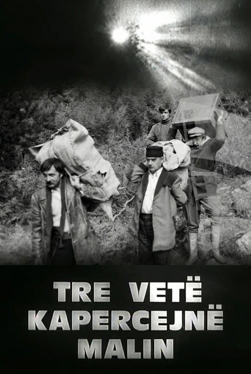 Tre vetë kapërcejnë malin