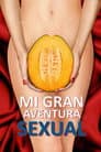 Mi gran aventura sexual