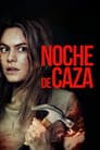 Noche de caza