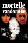 Mortelle randonnée