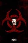 28 Years Later Part 3
