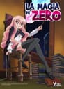 Zero no Tsukaima (La Magia de Zero)