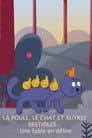 La poule, le chat et autres bestioles