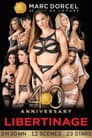 40ème Anniversaire : Libertinage