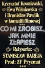 Co mi zrobisz, jak mnie złapiesz