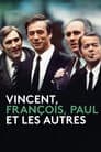 Vincent, François, Paul… et les autres