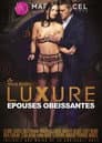 Luxure : Épouses obéissantes