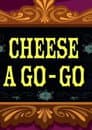 CN Invaded Part 1: Cheese A-Go-Go