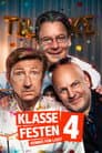 Klassefesten 4 - venner for livet