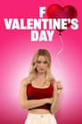 F Valentine's Day