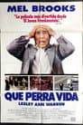 ¡Qué perra vida!