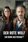 Der rote Wolf - Ein Krimi aus Passau