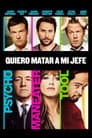 Quiero Matar a mi Jefe