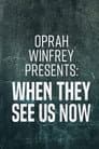 Oprah Winfrey presenta: Así nos ven ahora