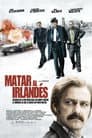 Kill the Irishman