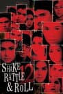 Shake, Rattle & Roll 12