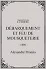 Débarquement et feu de mousqueterie