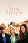 Trois amies
