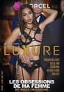 Luxure : Les obsessions de ma femme