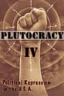 Plutocracy IV: Gangsters for Capitalism