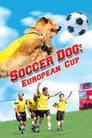 El perro futbolista 2: La copa europea