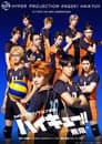 Hyper Projection Play "Haikyuu!!" Fly High
