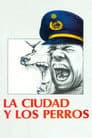 La Ciudad y los Perros