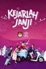 Kejarlah Janji