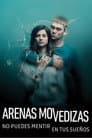 Arenas movedizas
