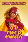 Mega Mindy: Uit het Dagboek van Mega Mindy