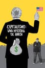 Capitalismo una historia de amor