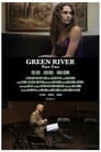 Green River: Part Two