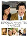 Esposos, amantes y amigos