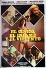 Il cinico, l'infame, il violento